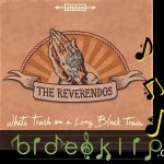 The reverendos white trash a long black train