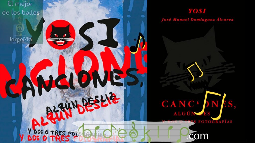 Portada libro Yosi canciones, algún desliz y dos o tres fotografías